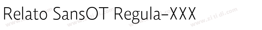 Relato SansOT Regula字体转换